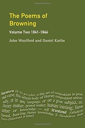 Seller image for The Poems of Browning: Volume 2: 1841-1846 for sale by WeBuyBooks