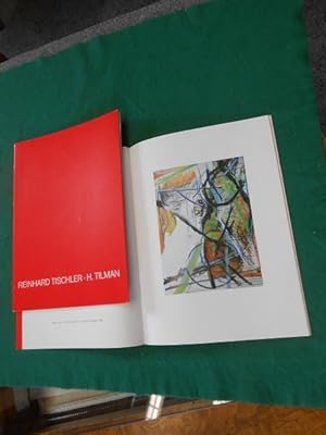 Reinhard Tischler und Harry Tilman: Text Stephan Schmidt-Wulffen, aus Bonn, geboren 1951. Herausg...