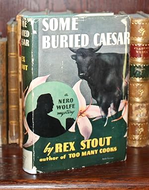 Seller image for SOME BURIED CAESAR - A Nero Wolfe Mystery [1st Edition thus] for sale by Foley & Sons Fine Editions