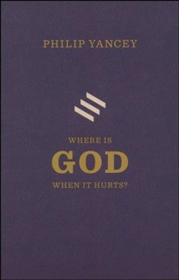 Seller image for Where is God When it Hurts for sale by ChristianBookbag / Beans Books, Inc.