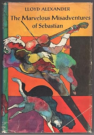 Seller image for The Marvelous Misadventures of Sebastian; Grand Extravaganza, Including a Performance by the Entire Cast of the Gallimaufry-Theatricus for sale by Evening Star Books, ABAA/ILAB