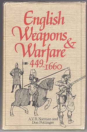 Image du vendeur pour English Weapons & Warfare 449-1660 mis en vente par Evening Star Books, ABAA/ILAB