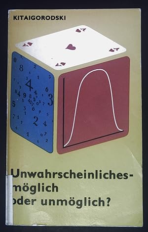 Bild des Verk�ufers f�r Unwahrscheinliches, m�glich oder unm�glich?. zum Verkauf von books4less (Versandantiquariat Petra Gros GmbH & Co. KG)