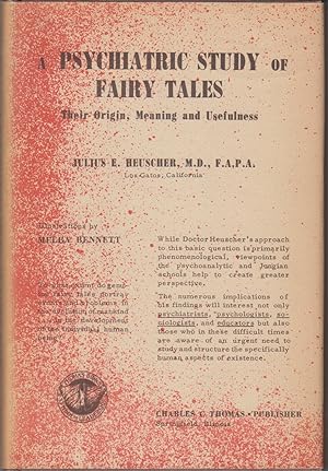 Image du vendeur pour A Psychiatric Study of Fairy Tales mis en vente par Beasley Books, ABAA, ILAB, MWABA
