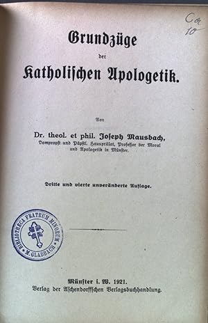 Bild des Verkufers fr Grundzge der katholischen Apologetik. Lehrbcher zum Gebrauch beim theologischen Studium zum Verkauf von books4less (Versandantiquariat Petra Gros GmbH & Co. KG)