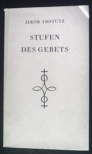 Image du vendeur pour Stufen des Gebets. mis en vente par books4less (Versandantiquariat Petra Gros GmbH & Co. KG)