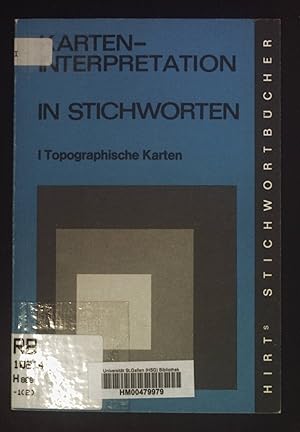 Seller image for Karteninterpretation in Stichworten; Teil 1, Geographische Interpretation topographischer Karten for sale by books4less (Versandantiquariat Petra Gros GmbH & Co. KG)