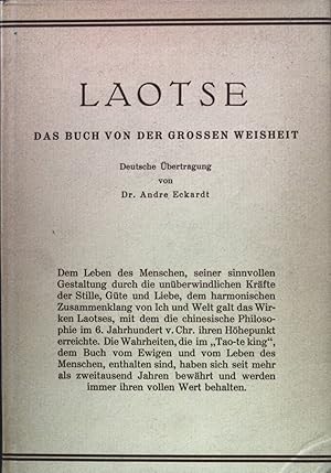 Image du vendeur pour Laotse : Das Buch von der grossen Weisheit. mis en vente par books4less (Versandantiquariat Petra Gros GmbH & Co. KG)