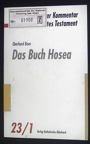Bild des Verkufers fr Das Buch Hosea. Neuer Stuttgarter Kommentar - Altes Testament ; 23,1 zum Verkauf von books4less (Versandantiquariat Petra Gros GmbH & Co. KG)