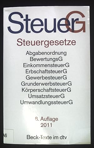 Bild des Verkufers fr Steuergesetze : Textausgabe mit ausfhrlichem Sachverzeichnis. dtv ; 5765 : Beck-Texte im dtv zum Verkauf von books4less (Versandantiquariat Petra Gros GmbH & Co. KG)