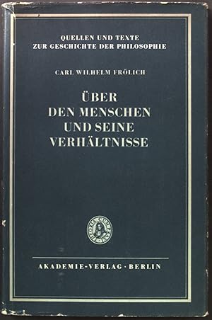 Bild des Verkufers fr ber den Menschen und seine Verhltnisse. Quellen und Texte zur Geschichte der Philosophie zum Verkauf von books4less (Versandantiquariat Petra Gros GmbH & Co. KG)