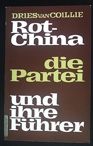 Seller image for Rotchina - die Partei und ihre Fhrer. for sale by books4less (Versandantiquariat Petra Gros GmbH & Co. KG)