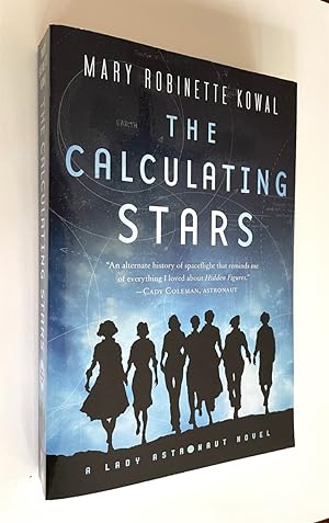 The Calculating Stars A Lady Astronaut Novel