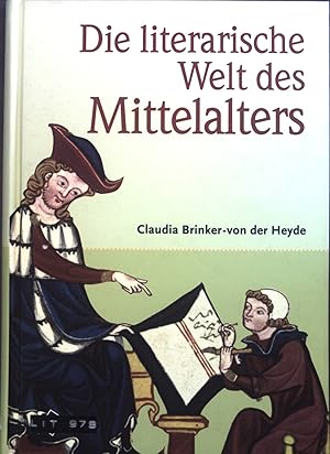 Bild des Verkufers fr Die literarische Welt des Mittelalters. zum Verkauf von books4less (Versandantiquariat Petra Gros GmbH & Co. KG)