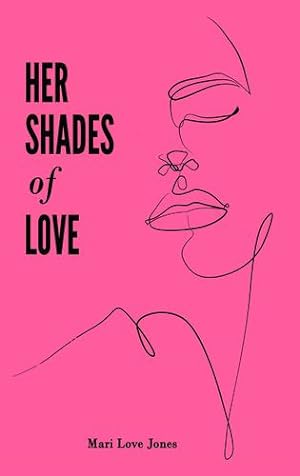 Seller image for Her Shades of Love by Jones, Mari Love [Paperback ] for sale by booksXpress