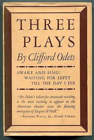 Bild des Verkufers fr Three Plays: Awake and Sing. Waiting for Lefty. Till the Day I Die zum Verkauf von Between the Covers-Rare Books, Inc. ABAA