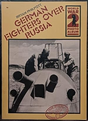 Seller image for German Fighters Over Russia: World War 2 Photo Album #16 for sale by Retrograde Media