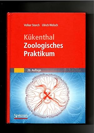 Volker Storch, Kükenthal, Zoologisches Praktikum / 26. Auflage