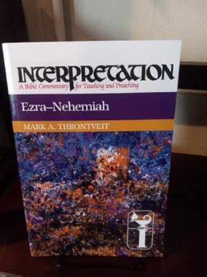 Seller image for Ezra-Nehemiah: Interpretation: a Bible Commentary for Teaching and Preaching for sale by Stone Soup Books Inc