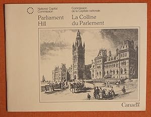 Image du vendeur pour Parliament Hill =: La Colline parlementaire mis en vente par GuthrieBooks