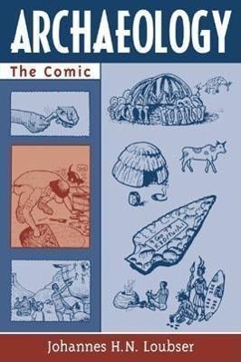 Image du vendeur pour Archaeology: The Comic mis en vente par moluna