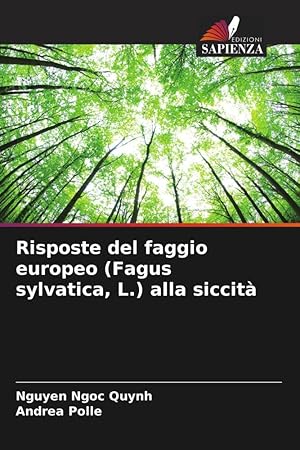 Seller image for Risposte del faggio europeo (Fagus sylvatica, L.) alla siccit for sale by moluna