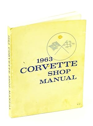 1963 Corvette Shop Manual [ST 21]