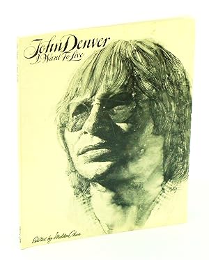 Bild des Verkufers fr John Denver - I Want to Live: Songbook With Piano Sheet Music, Lyrics and Guitar Chords zum Verkauf von RareNonFiction, IOBA