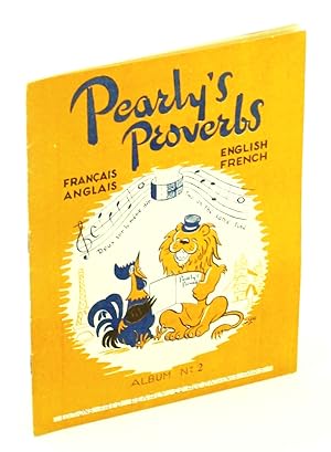 Pearly's Proverbs: Francais-Anglais / English-French, Album No. 2