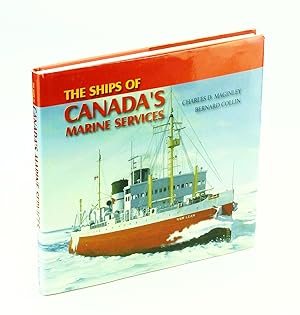 Seller image for The Ships of Canada's Marine Services for sale by RareNonFiction, IOBA