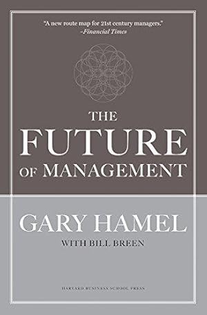 Immagine del venditore per The Future of Management venduto da WeBuyBooks