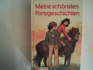 Bild des Verkufers fr Meine schnsten Ponygeschichten zum Verkauf von ANTIQUARIAT FRDEBUCH Inh.Michael Simon