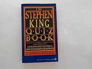 Seller image for The Stephen King Quiz Book: Challenge Your Memory of Stephen King's Spine-Chilling Works for sale by Lindenlea Books