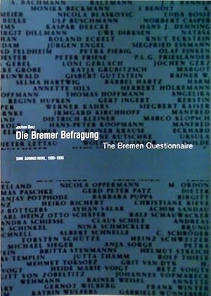 Bild des Verkufers fr Jochen Gerz, Die Bremer Befragung: Sine somno nihil Dt. /Engl. zum Verkauf von Berliner Bchertisch eG