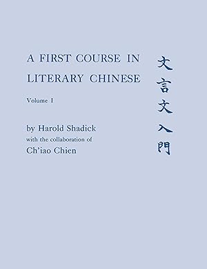 Bild des Verkufers fr A First Course in Literary Chinese zum Verkauf von moluna