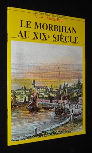 Bild des Verkufers fr Le Morbihan au XIXe sicle zum Verkauf von Abraxas-libris