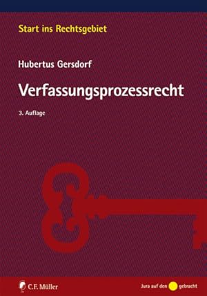 Bild des Verkufers fr Verfassungsprozessrecht (Start ins Rechtsgebiet) zum Verkauf von getbooks GmbH