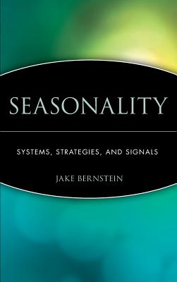 Bild des Verkufers fr Seasonality: Systems, Strategies, and Signals (Hardback or Cased Book) zum Verkauf von BargainBookStores