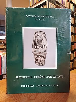 Imagen del vendedor de gyptische Bildwerke - Band 2: Statuetten, Gefsse und Gerte, a la venta por Antiquariat Orban & Streu GbR