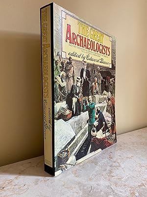Seller image for The Great Archaeologists | The Modern World's Discovery of Ancient Civilisations as Originally Reported in the Pages of 'The Illustrated London News' from 1842 to the Present Day for sale by Little Stour Books PBFA Member