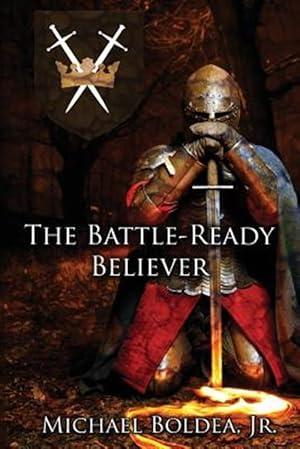 Seller image for Battle-ready Believer for sale by GreatBookPrices