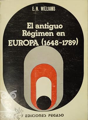 Seller image for El Antiguo Rgimen en Europa (1648-1789) for sale by LIBRERA SOLN