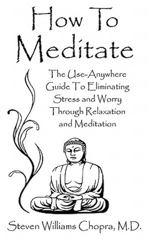 Imagen del vendedor de How To Meditate a la venta por GreatBookPrices