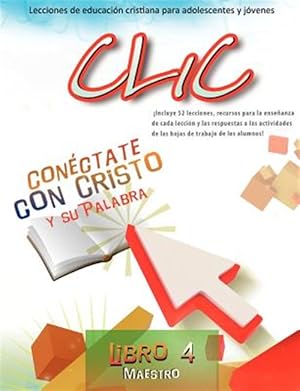 Imagen del vendedor de Clic, Libro 4, Maestro a la venta por GreatBookPrices