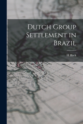 Imagen del vendedor de Dutch Group Settlement in Brazil (Paperback or Softback) a la venta por BargainBookStores