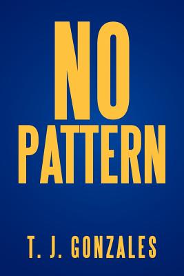 Seller image for No Pattern (Paperback or Softback) for sale by BargainBookStores