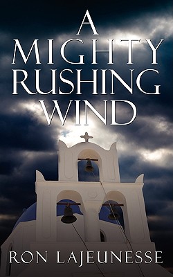 Seller image for A Mighty Rushing Wind (Paperback or Softback) for sale by BargainBookStores