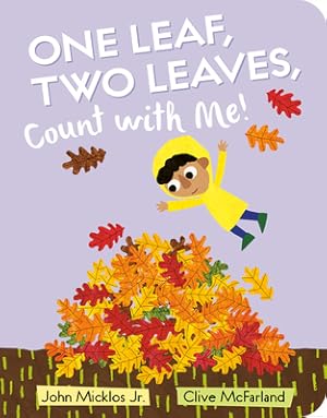 Seller image for One Leaf, Two Leaves, Count with Me! (Board Book) for sale by BargainBookStores
