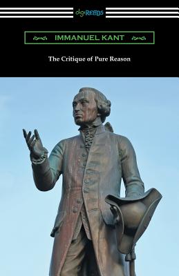 Imagen del vendedor de The Critique of Pure Reason: (Translated by J. M. D. Meiklejohn) (Paperback or Softback) a la venta por BargainBookStores