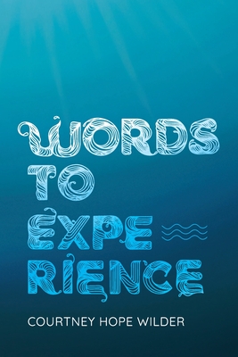 Seller image for Words to Experience (Paperback or Softback) for sale by BargainBookStores